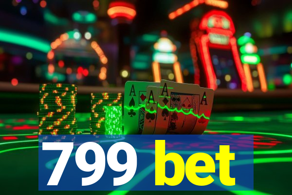 799 bet